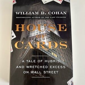 House of Cards by William Cohan